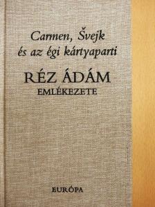 Al. O. Teodoreanu - Carmen, Svejk és az égi kártyaparti [antikvár]