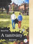 Becca Prior - A tanítvány 1. [antikvár]