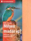 Volker Dierschke - Milyen madár ez? [antikvár]