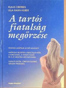 Klaus Oberbeil - A tartós fiatalság megőrzése [antikvár]