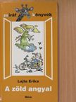 Lajta Erika - A zöld angyal [antikvár]