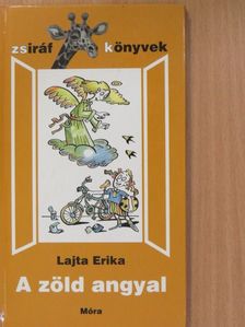 Lajta Erika - A zöld angyal [antikvár]