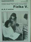 Dr. Paál Tamás - Fizika V. [antikvár]