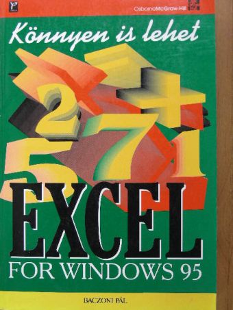 Baczoni Pál - Excel for Windows 95 [antikvár]