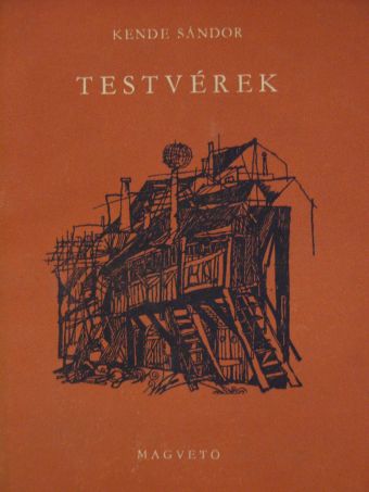 Kende Sándor - Testvérek [antikvár]