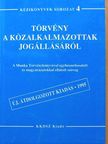 Törvény a közalkalmazottak jogállásáról [antikvár]