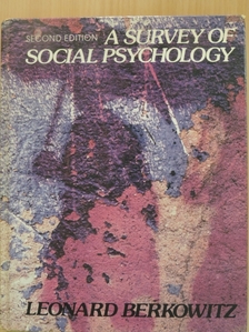 Leonard Berkowitz - A Survey of Social Psychology [antikvár]