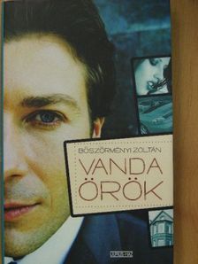Böszörményi Zoltán - Vanda örök [antikvár]