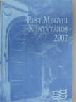 Máté György - Pest megyei könyvtáros 2007/1. [antikvár]