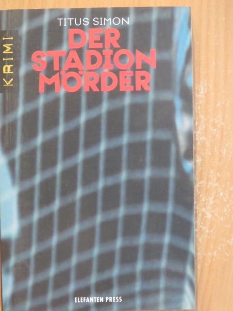 Titus Simon - Der Stadionmörder [antikvár]