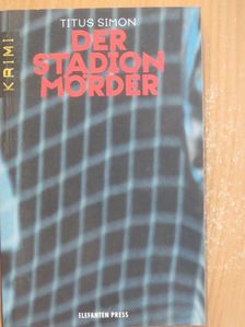 Titus Simon - Der Stadionmörder [antikvár]
