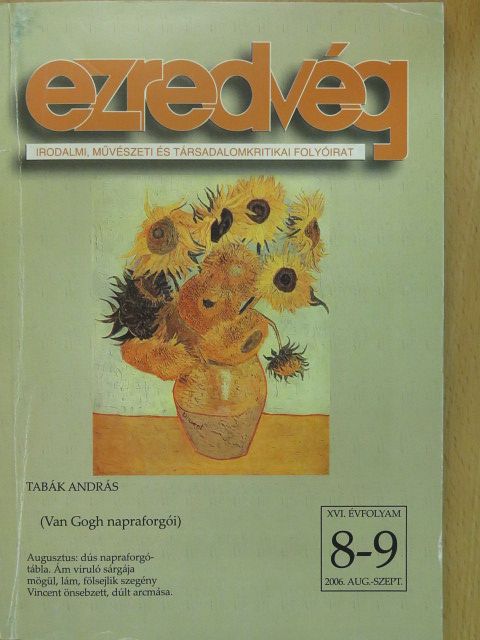Ágai Ágnes - Ezredvég 2006. augusztus-szeptember (dedikált példány) [antikvár]