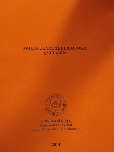 Molekulare Zellbiologie - Syllabus [antikvár]