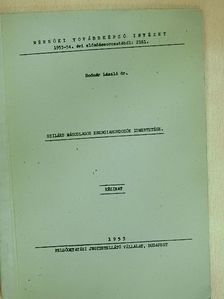 Dr. Bodnár László - Szilárd másodlagos energiahordozók ismertetése [antikvár]