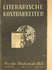 A. Schachow - Literarische Kostbarkeiten 1946/1. [antikvár]