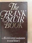 Frank Muir - The Frank Muir Book [antikvár]