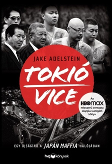 Jake Adelstein - Tokió vice