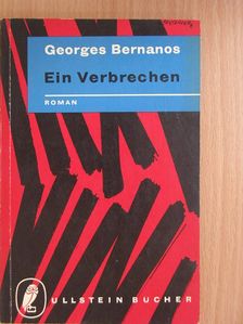 Georges Bernanos - Ein Verbrechen [antikvár]