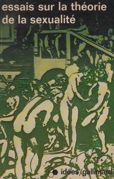 Sigmund Freud - Tois essais sur la théorie de la sexualité [antikvár]