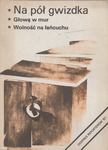 Slowomir Slubowski, Karol Jackowski, Adam Warzocha - Ekspres Reporterów '87 - Na pól gwizdka [antikvár]