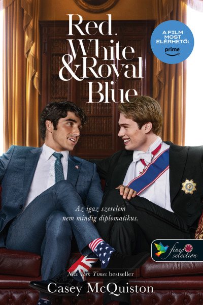Casey McQuiston - Red, White &amp; Royal Blue - Vörös, fehér és királykék