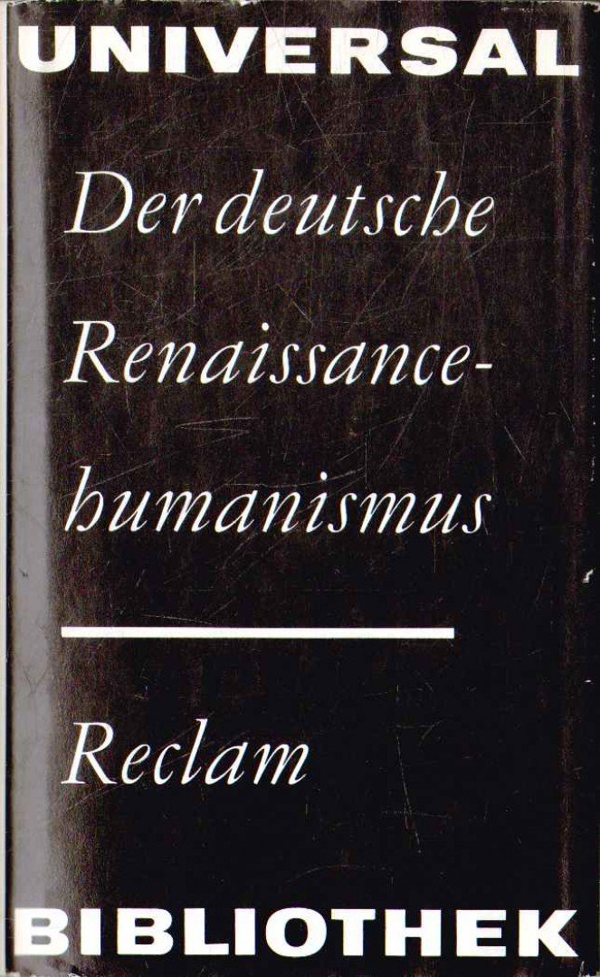 Winfried Trillitzsch - Der deutsche Renaissancehumanismus [antikvár]