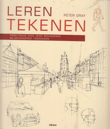 Gray, Peter - Leren tekenen [antikvár]