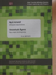 Nyíri Kristóf - Képi Tanulás Műhelye Füzetek/Visual Learning Lab Papers 2016/3 [antikvár]