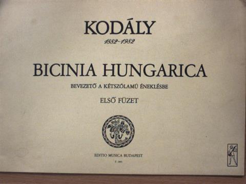 Kodály Zoltán - Bicinia Hungarica I. [antikvár]