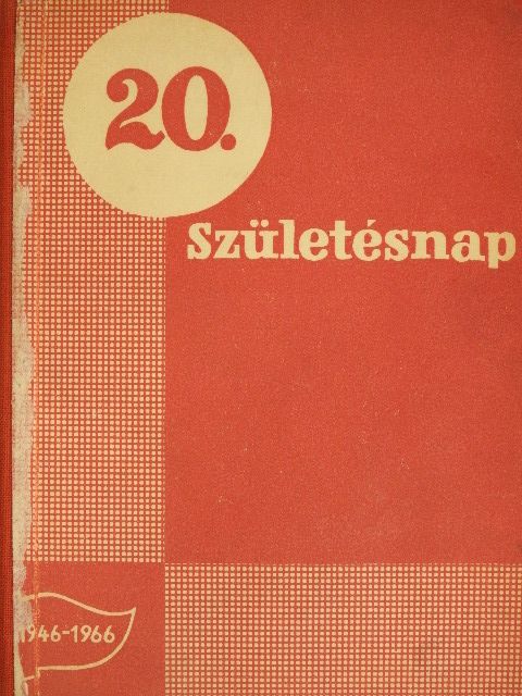 Záhonyi Ede - 20. születésnap [antikvár]