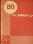 Záhonyi Ede - 20. születésnap [antikvár]