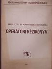 Winkler Zsuzsanna - IBM PC XT - AT és kompatibilis számítógépek Operátori kézikönyv [antikvár]