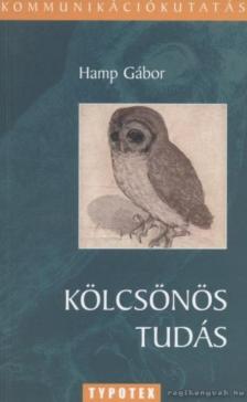Hamp Gábor - Kölcsönös tudás [antikvár]