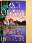 Janet Chapman - Tempting the Highlander [antikvár]
