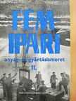 Fancsaly Lajos - Fémipari anyag- és gyártásismeret II. [antikvár]