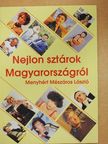 Menyhért Mészáros László - Nejlon sztárok Magyarországról I. [antikvár]