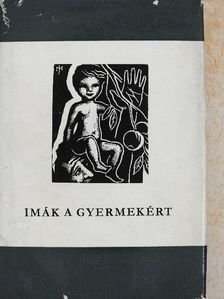 Arany János - Imák a gyermekért [antikvár]