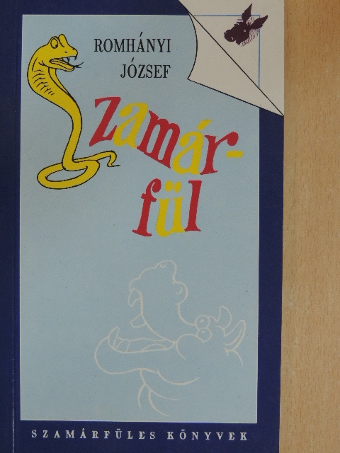 Romhányi József - Szamárfül [antikvár]