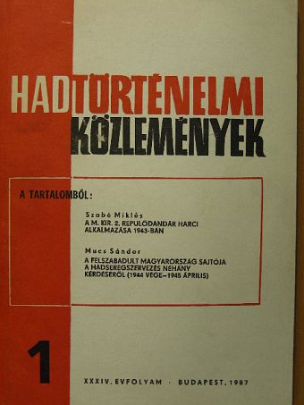 Dombrády Lóránd - Hadtörténelmi Közlemények 1987/1. [antikvár]