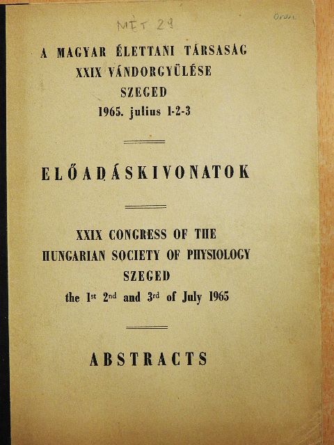 Dobi Sándor - A Magyar Élettani Társaság XXIX vándorgyülése [antikvár]