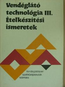 Pető Gyula - Vendéglátó technológia III. [antikvár]