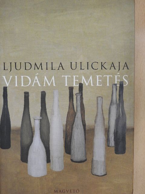 Ljudmila Ulickaja - Vidám temetés [antikvár]