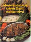 Berek János (szerk.) - Mesterszakácsok gázon főzött mesterművei [antikvár]