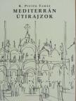 Mediterrán útirajzok [antikvár]