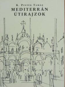 Mediterrán útirajzok [antikvár]