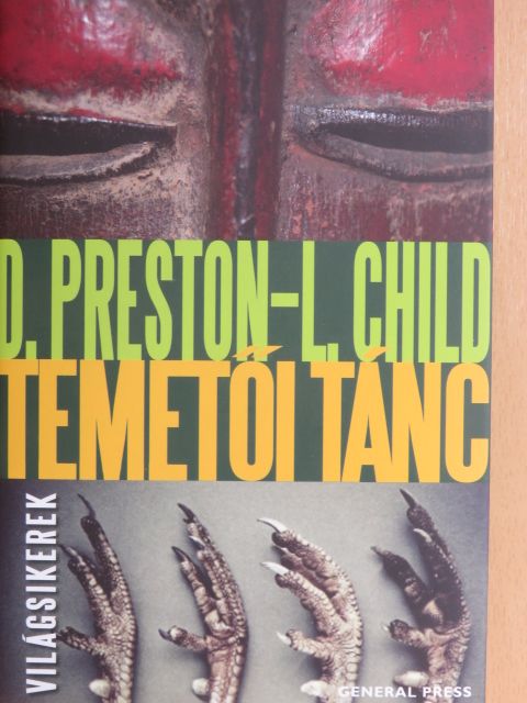 Douglas Preston - Temetői tánc [antikvár]