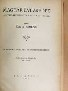 Zajti Ferenc - Magyar évezredek [antikvár]
