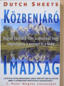 Dutch Sheets - Közbenjáró imádság [antikvár]