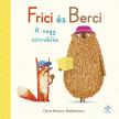 Chris Naylor - Ballesteros - Frici és Berci - A nagy sütirablás