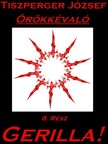 József Tiszperger - Örökkévaló 8. Rész [eKönyv: epub, mobi, pdf]